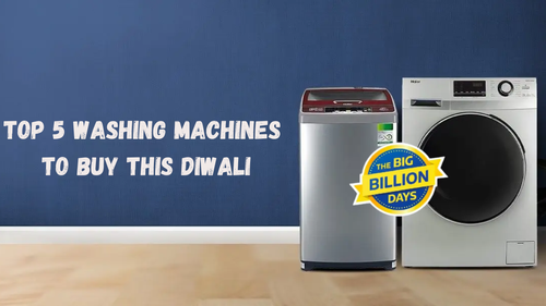 Top 5 Washing Machines to Buy This Diwali 2025