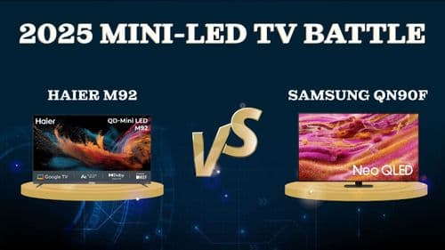 Haier M92 (H65M92FUX) vs Samsung QN90F (65QN90FAFXZA): 2025 Mini-LED TV Battle for Your Living Room review_img_6